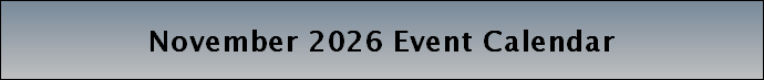 November 2026 Event Calendar
